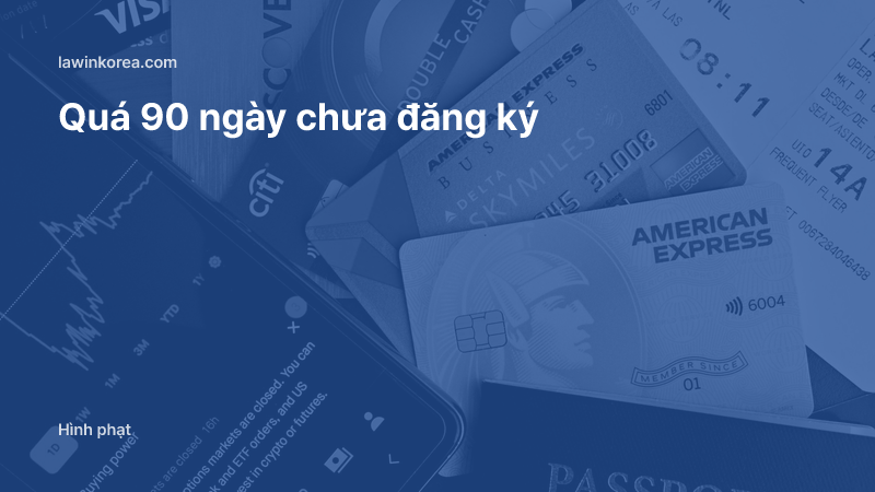 Ảnh nhìn từ trên xuống: hộ chiếu và thẻ: Quá 90 ngày kể từ khi nhập cảnh mà chưa đăng ký người nước ngoài: mức phạt và nguy cơ bị buộc xuất cảnh